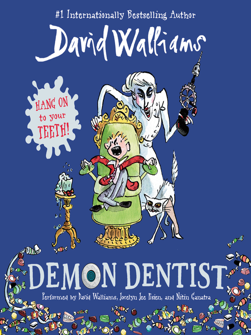 Title details for Demon Dentist by David Walliams - Wait list